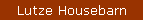 Lutze Housebarn